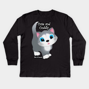 Cat Cute and Cuddly Like A Cactus White Type Kids Long Sleeve T-Shirt